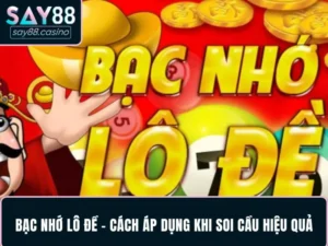 Bạc nhớ lô đề