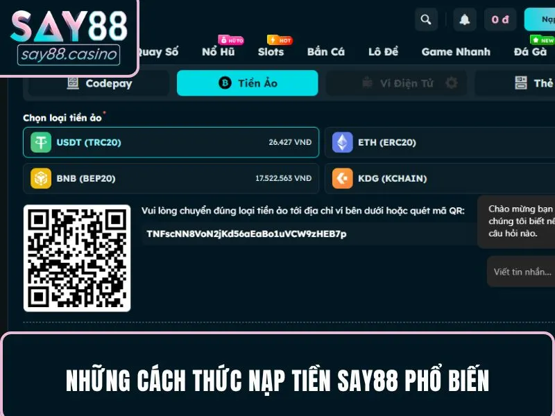 Nạp Tiền SAY88 - Tất Tần Tật Quy Trình Gửi Vốn 2025 Một số cách thức nạp tiền SAY88 phổ biến, chi tiết